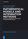 Cover: Mathematical Models and Integration Methods - De Gruyter