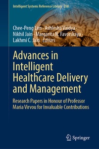 Enlarge image Cover: Advances in Intelligent Healthcare Delivery and Management - Springer