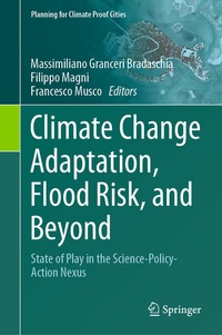 Enlarge image Cover: Climate Change Adaptation, Flood Risk, and Beyond - Springer