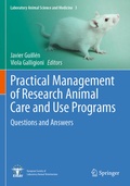Cover: Practical Management of Research Animal Care and Use Programs - Springer