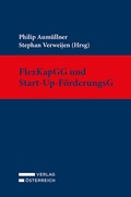 Cover: FlexKapGG und Start-Up-F&ouml;rderungsG - Verlag &Ouml;sterreich