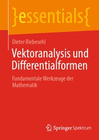 Abbildung von: Vektoranalysis und Differentialformen - Springer Spektrum