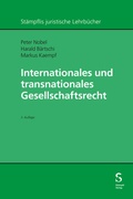 Cover: Internationales und transnationales Gesellschaftsrecht - St&auml;mpfli Verlag AG