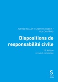 Cover: Dispositions de responsabilit&eacute; civile - St&auml;mpfli Verlag AG