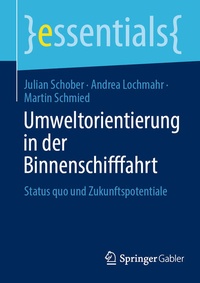 Bild vergrößern Bild: Umweltorientierung in der Binnenschifffahrt - Springer Gabler