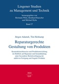 Cover: Reparaturgerechte Gestaltung von Produkten - Lit Verlag