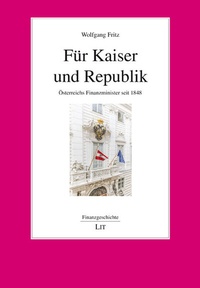 Enlarge image Cover: Für Kaiser und Republik - Lit Verlag