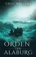 Cover: Der Orden der Alaburg - BoD - Books on Demand