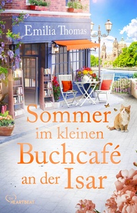 Abbildung von: Sommer im kleinen Buchcafé an der Isar - beHEARTBEAT