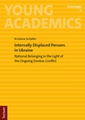 Cover: Internally Displaced Persons in Ukraine - Tectum Wissenschaftsverlag