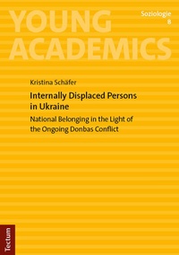 Abbildung von: Internally Displaced Persons in Ukraine - Tectum Wissenschaftsverlag