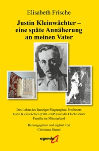 Abbildung von: Justin Kleinwächter - eine späte Annäherung an meinen Vater - agenda Münster