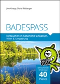 Cover: BADESPASS. Eintauchen in nat&uuml;rliche Gew&auml;sser - rittberger+knapp