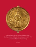 Cover: Das kurpf&auml;lzische Exemplar der Goldenen Bulle. Der Mannheimer Diebstahl des Goldsiegels im Jahr 1774 und seine erfolgreiche Vertuschung - Rhein-Neckar-Kreis
