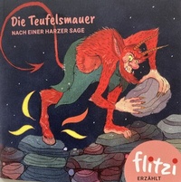 Enlarge image Cover: Die Teufelsmauer - Spelhus-Verlag Wernigerode