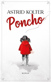 Abbildung von: Poncho - Astrid Kolter