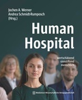 Cover: Human Hospital - MWV Medizinisch Wissenschaftliche Verlagsgesellschaft