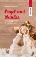 Cover: Engel und Wunder - Trauner Verlag