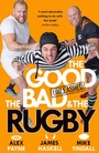 Cover: The Good, The Bad & The Rugby - Unleashed - HarperCollins