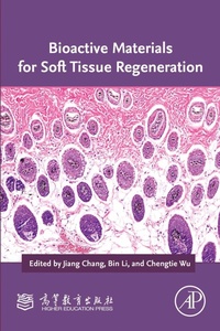 Abbildung von: Bioactive Materials for Soft Tissue Regeneration - Academic Press