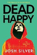 Cover: Dead Happy - Delacorte Press