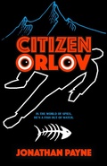 Cover: Citizen Orlov - CamCat Publishing