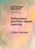 Cover: Shakespeare and Place-Based Learning - Cambridge University Press
