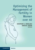 Cover: Optimizing the Management of Fertility in Women over 40 - Cambridge University Press