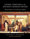 Cover: Living Theatre in the Ancient Roman House - Cambridge University Press