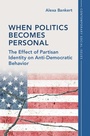 Cover: When Politics Becomes Personal - Cambridge University Press