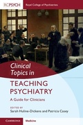Cover: Clinical Topics in Teaching Psychiatry - Cambridge University Press