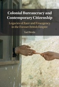 Cover: Colonial Bureaucracy and Contemporary Citizenship - Cambridge University Press