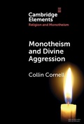 Cover: Monotheism and Divine Aggression - Cambridge University Press