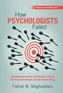 Cover: How Psychologists Failed - Cambridge University Press