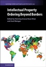 Cover: Intellectual Property Ordering beyond Borders - Cambridge University Press