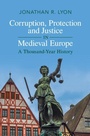 Cover: Corruption, Protection and Justice in Medieval Europe - Cambridge University Press