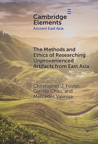 Abbildung von: Methods and Ethics of Researching Unprovenienced Artifacts from East Asia - Cambridge University Press
