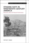 Cover: Staging Haiti in Nineteenth-Century America - Cambridge University Press