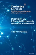 Cover: Descriptive vs. Inferential Community Detection in Networks - Cambridge University Press