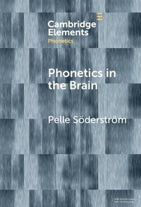 Enlarge image Cover: Phonetics in the Brain - Cambridge University Press