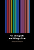 Cover: On Bilinguals and Bilingualism - Cambridge University Press