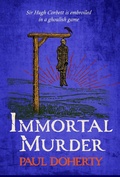 Cover: Immortal Murder (Hugh Corbett Mysteries, Book 25) - Headline Book Publishing