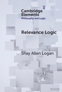 Cover: Relevance Logic - Cambridge University Press
