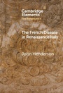 Cover: The French Disease in Renaissance Italy - Cambridge University Press