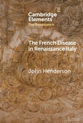Cover: The French Disease in Renaissance Italy - Cambridge University Press