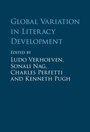 Cover: Global Variation in Literacy Development - Cambridge University Press