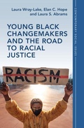 Cover: Young Black Changemakers and the Road to Racial Justice - Cambridge University Press