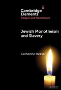 Cover: Jewish Monotheism and Slavery - Cambridge University Press