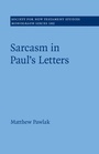 Cover: Sarcasm in Paul's Letters - Cambridge University Press
