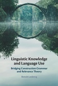 Cover: Linguistic Knowledge and Language Use - Cambridge University Press